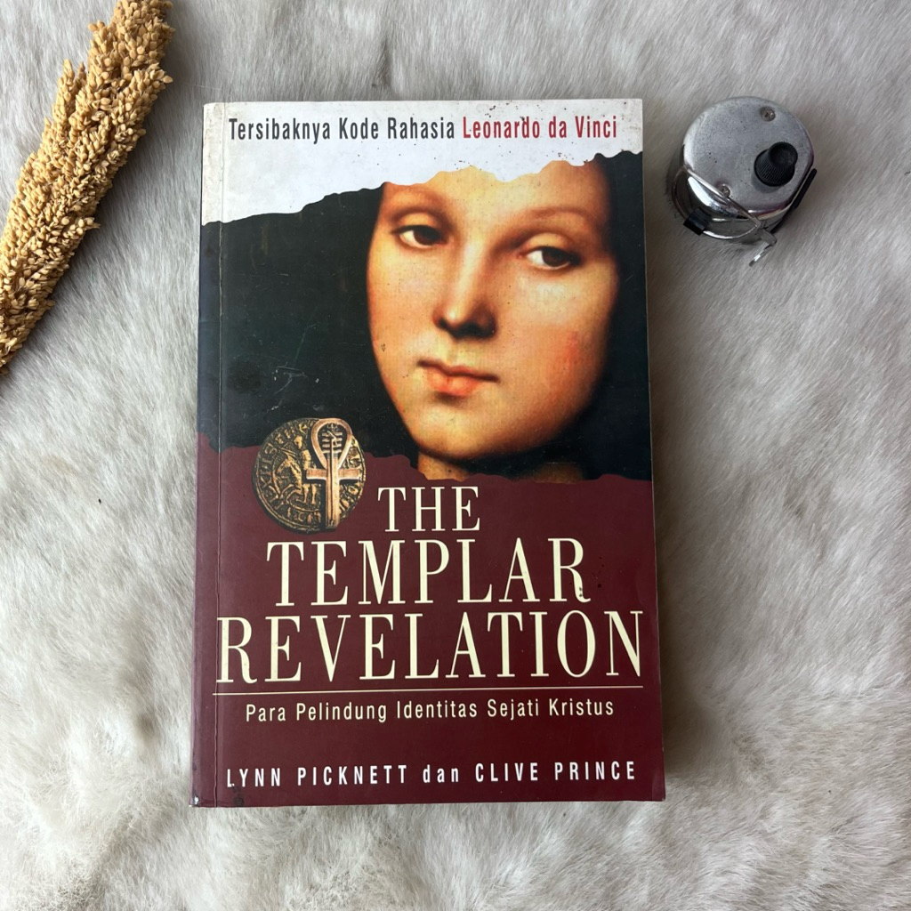 Buku The Templar Revelation Para Pelindung Identitas Sejati Kristus by Lynn Picknett Dan Clive Princ