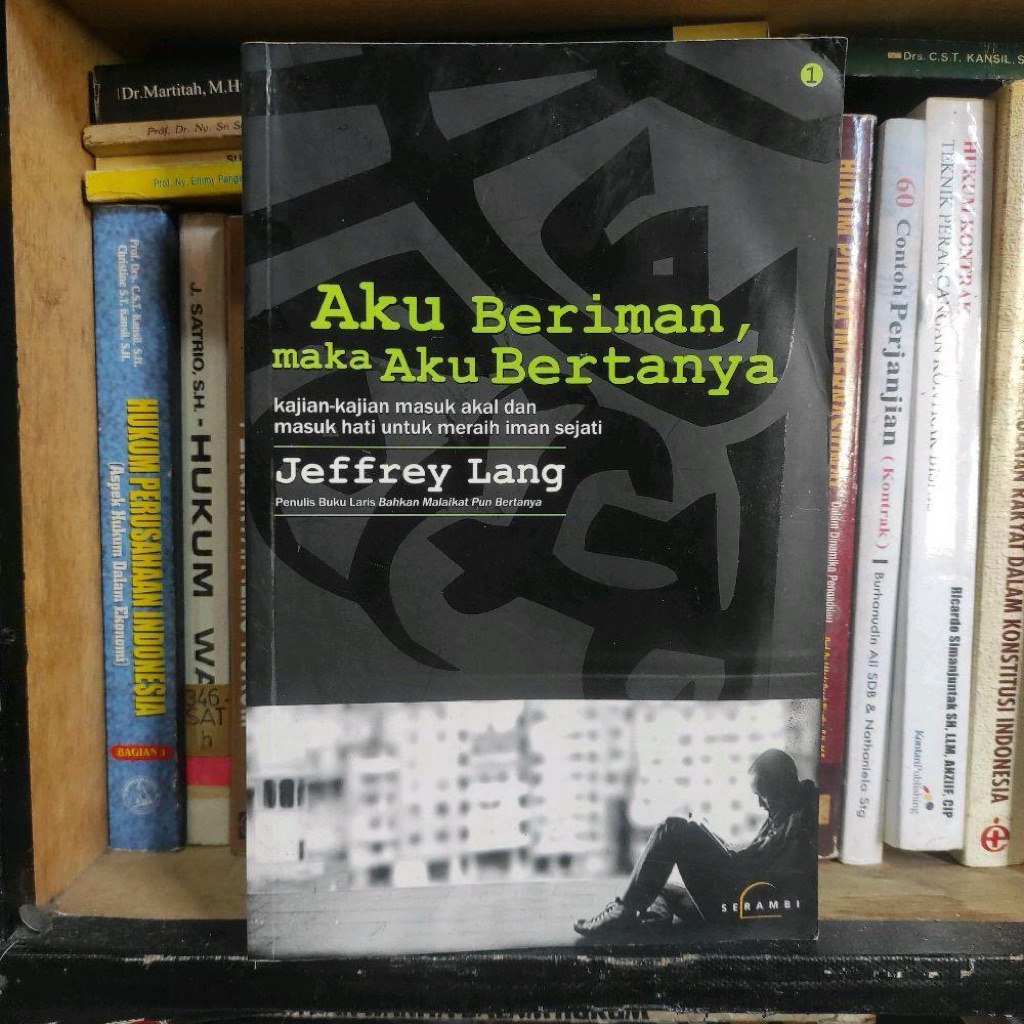 aku beriman maka aku bertanya by Jeffrey lang