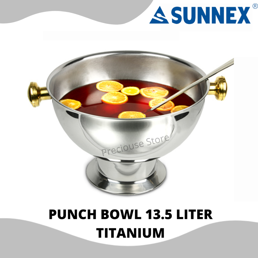 SUNNEX PUNCH BOWL TITANIUM HANDLE 13.5 liter ORIGINAL - KUPING EMAS