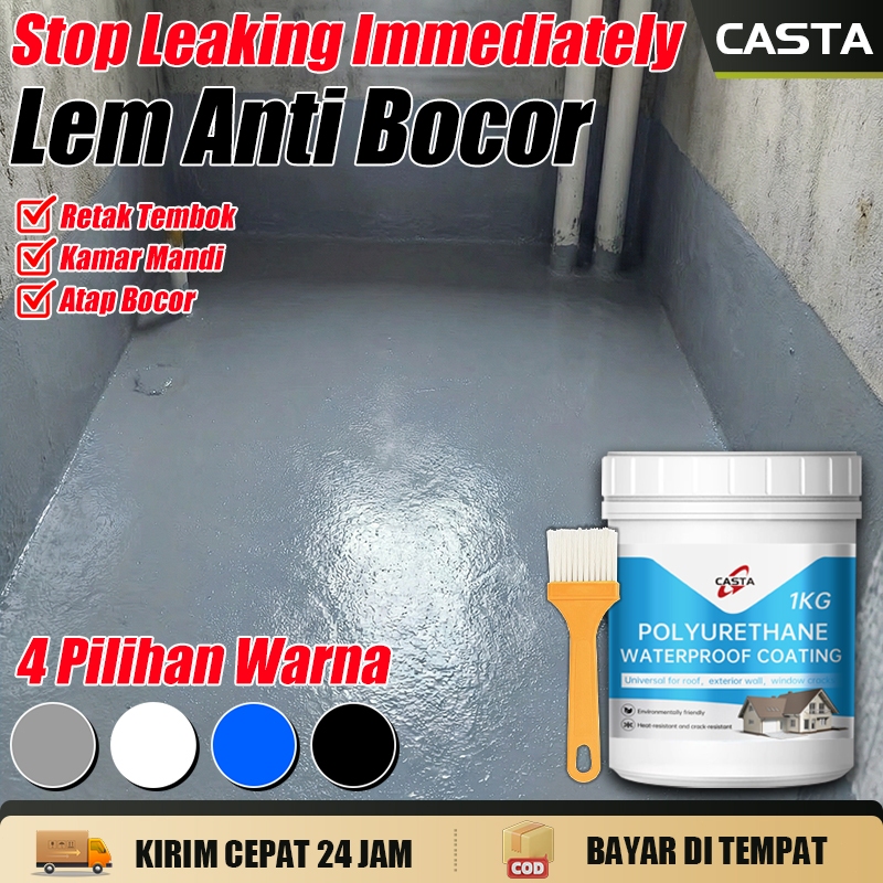 CASTA Sealant Waterproof 1Kg Lem Anti Rembes untuk Menutup Retakan, Celah dan Kebocoran pada Atap Se
