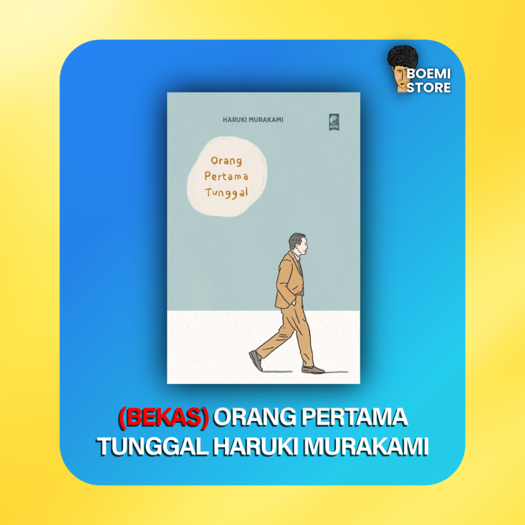 Orang Pertama Tunggal Haruki Murakami - KPG (Preloved Bekas)