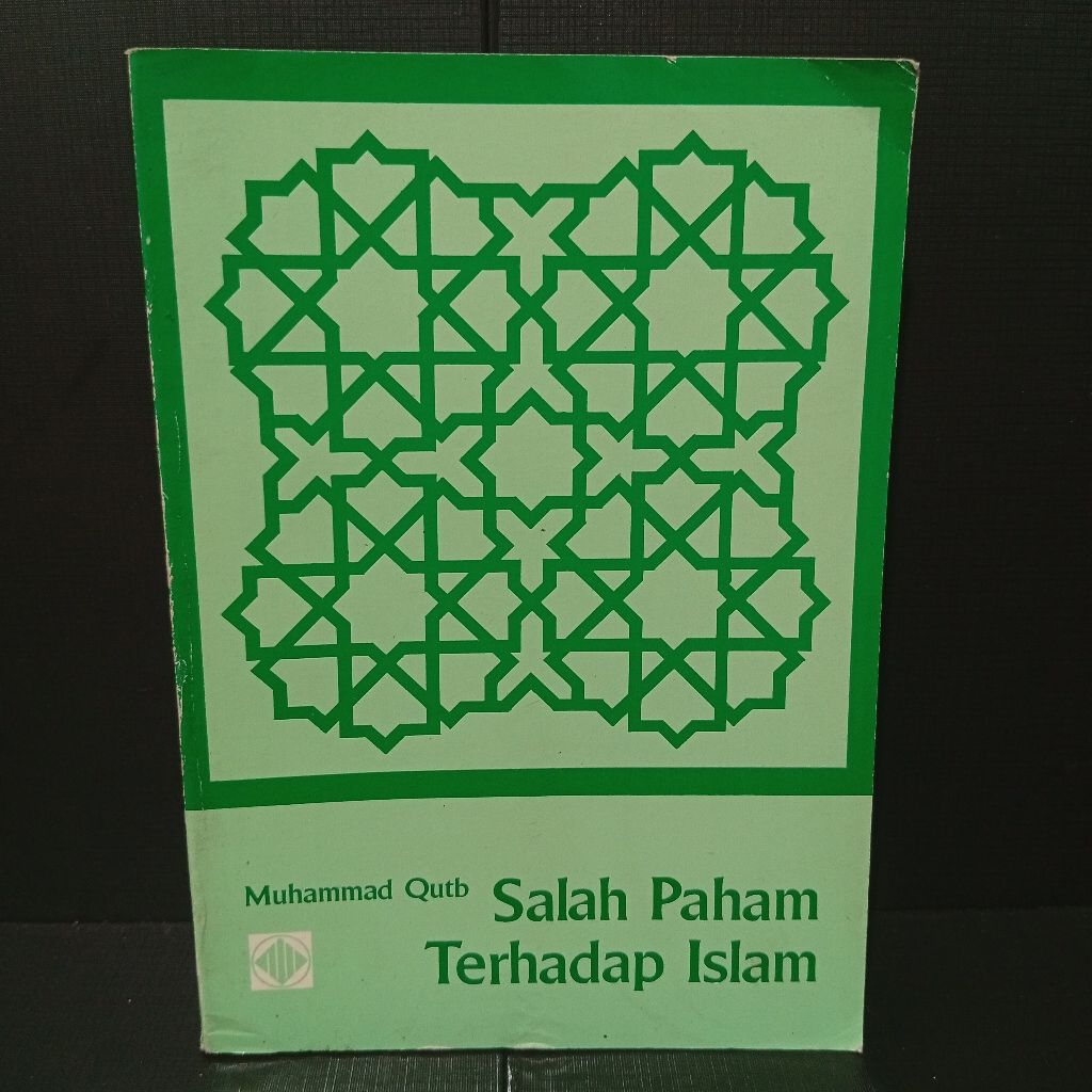 Buku Salah Paham Terhadap Islam by Muhammad Qutb