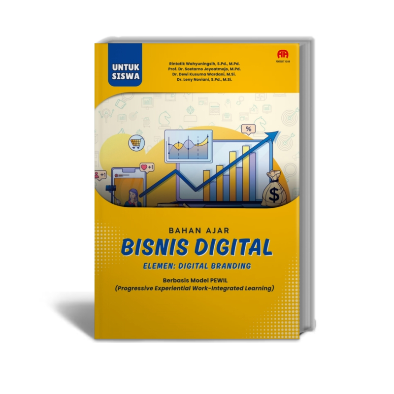 Bahan Ajar Bisnis Digital Elemen: Digital Branding Berbasis Model PEWIL (Progressive Experiential Wo