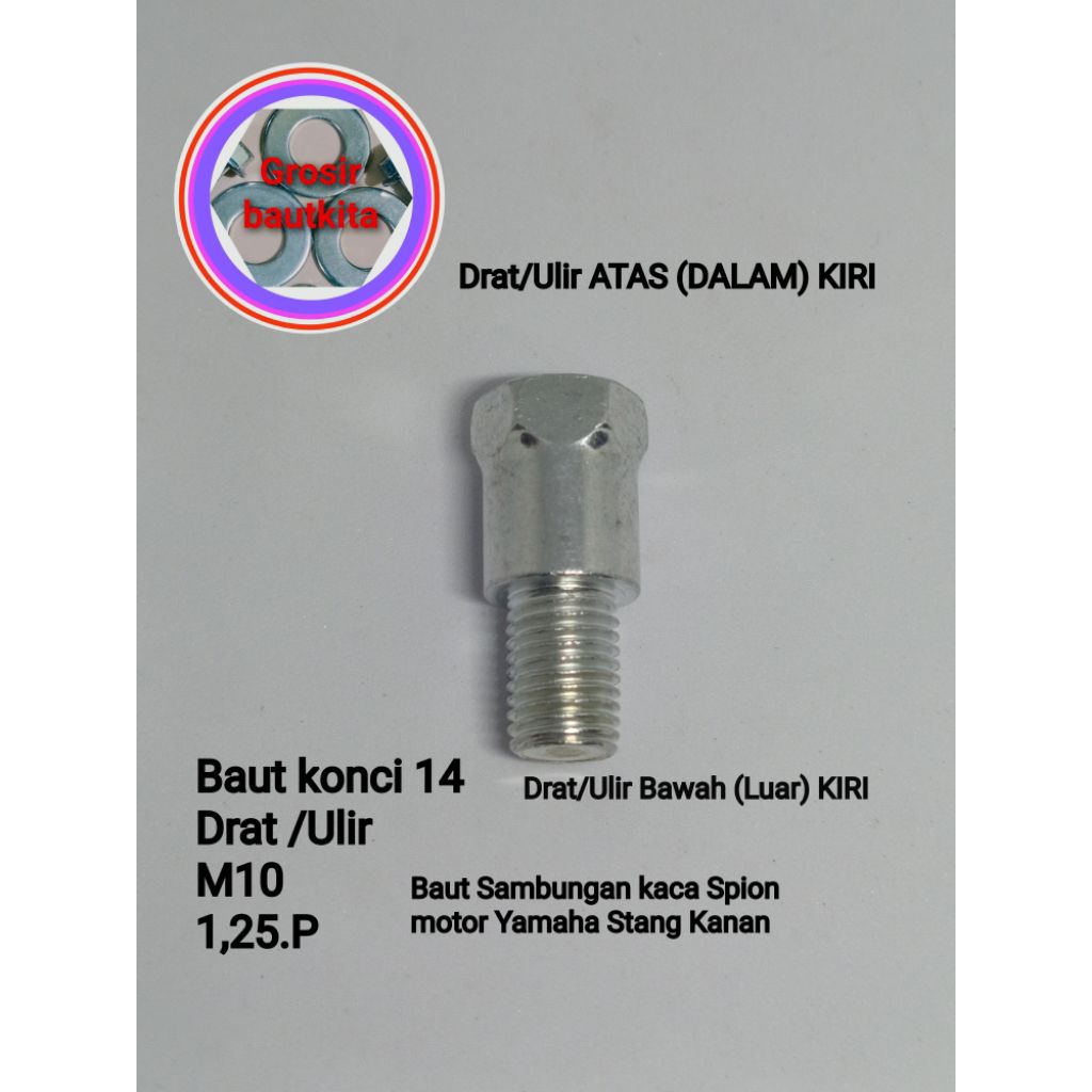 1biji.BAUT SAMBUNGAN KACA SPION MOTOR YAMAHA STANG TANGAN KANAN ,BAUT ADAPTOR KONCI 14 PUTIH BAJA CA