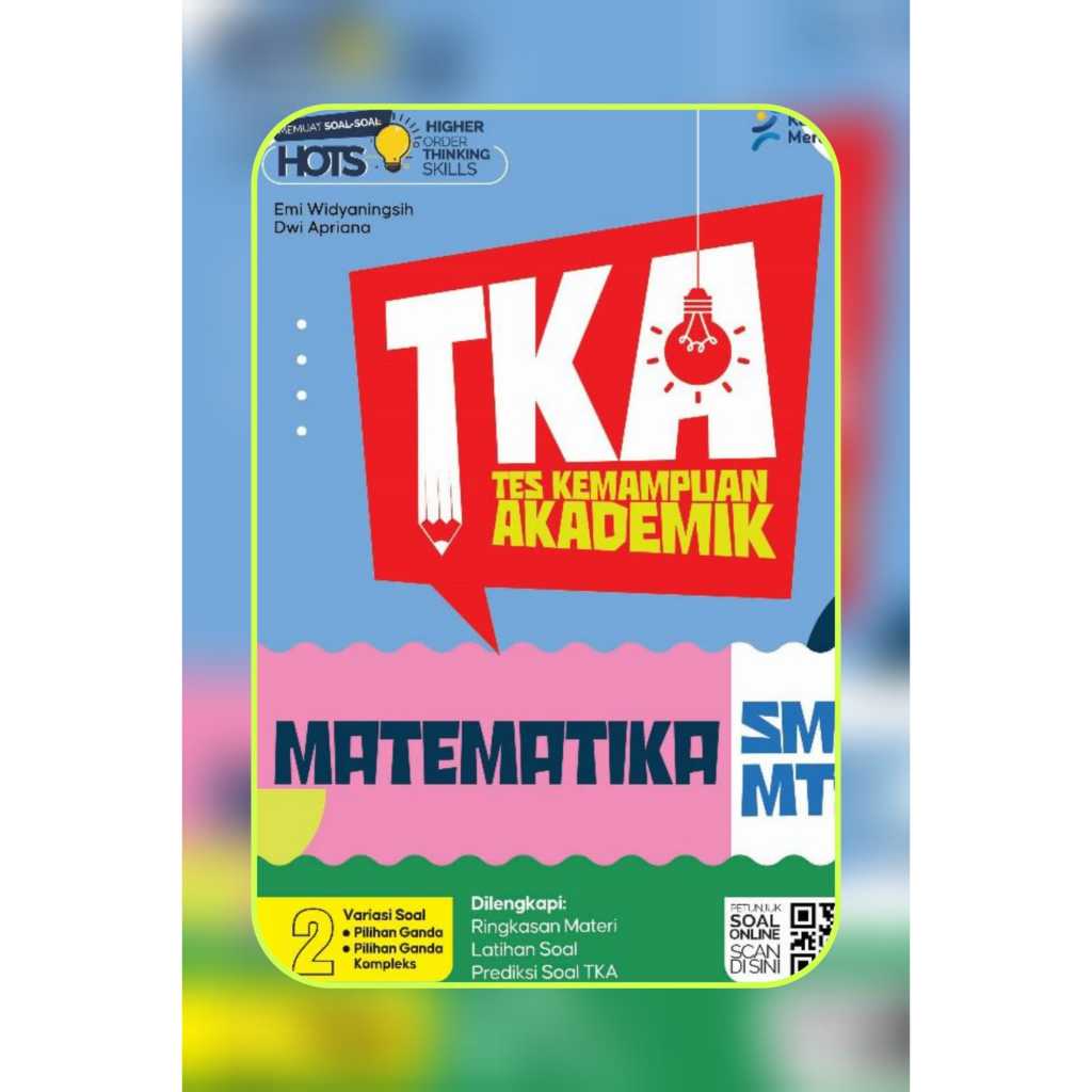 TKA Matematika SMP MTS Deep Learning Kurikulum Merdeka Ringkasan Materi Soal Prediksi