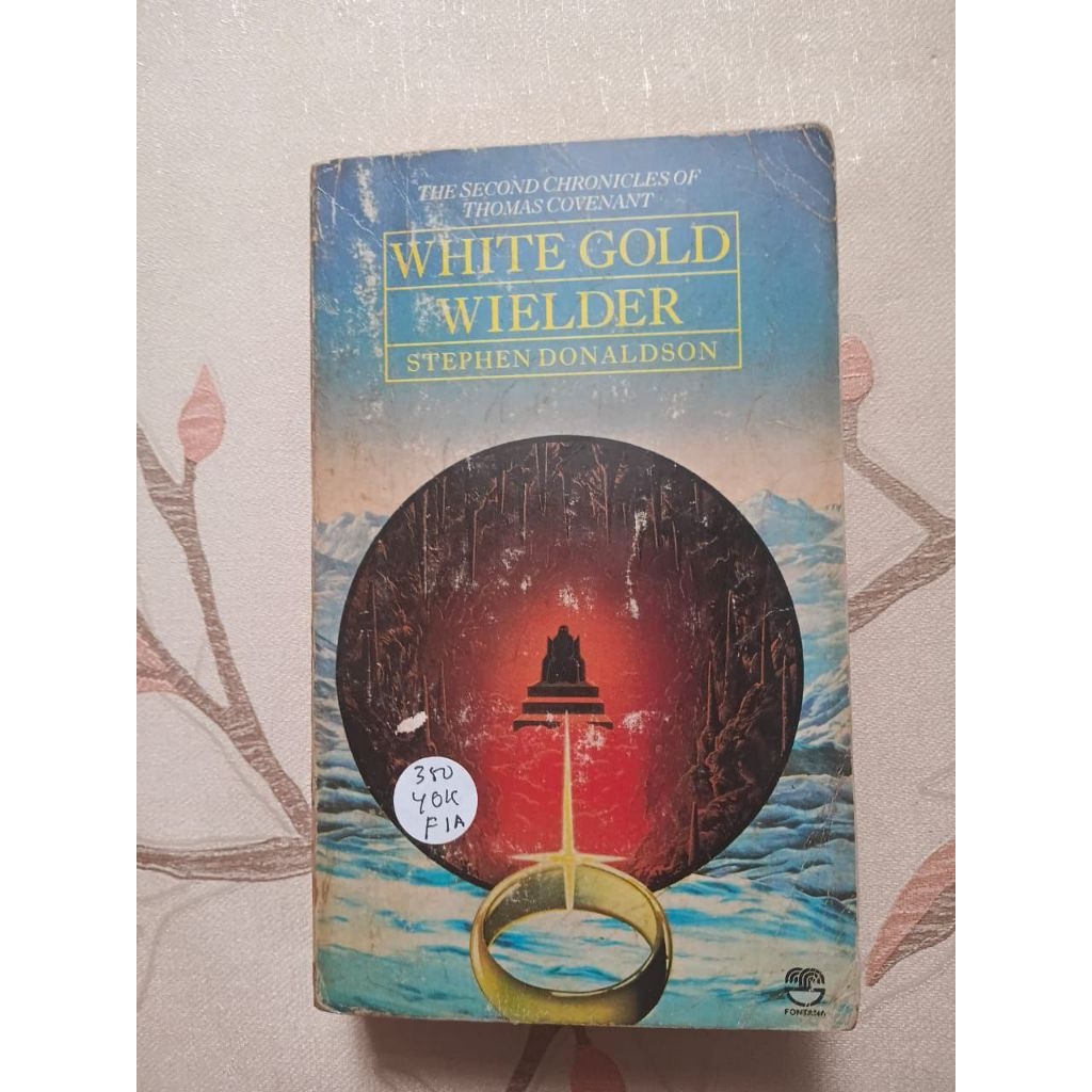 White Gold Wielder by Stephen Donaldson