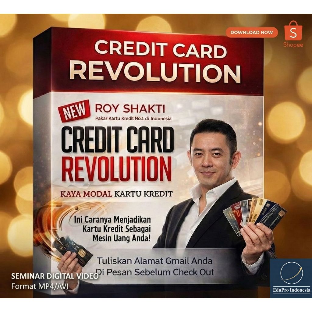 Video Seminar Credit Card Revolution by Roy Shakti - Strategi Cerdas Kartu Kredit (Durasi 2 Jam+)