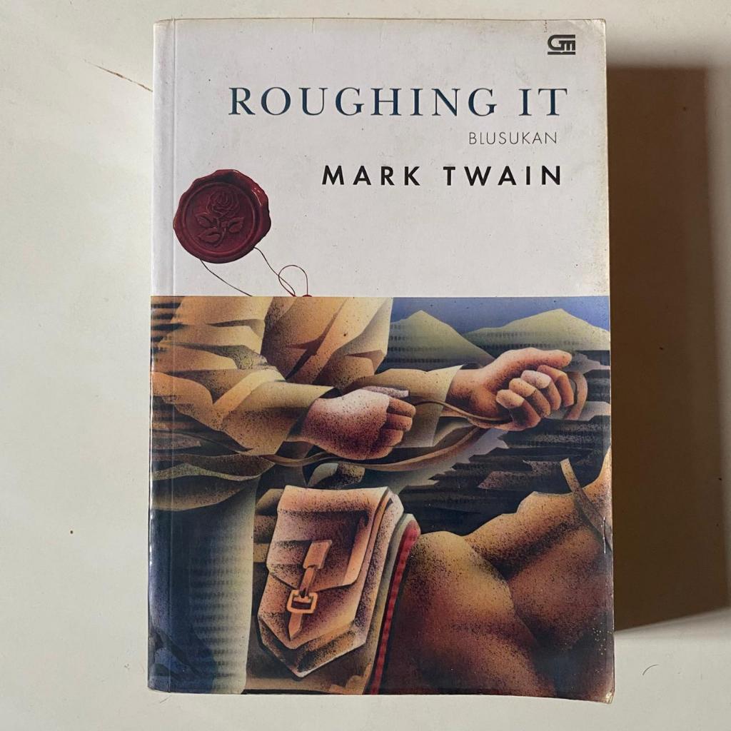 Roughing It (Blusukan) - Mark Twain