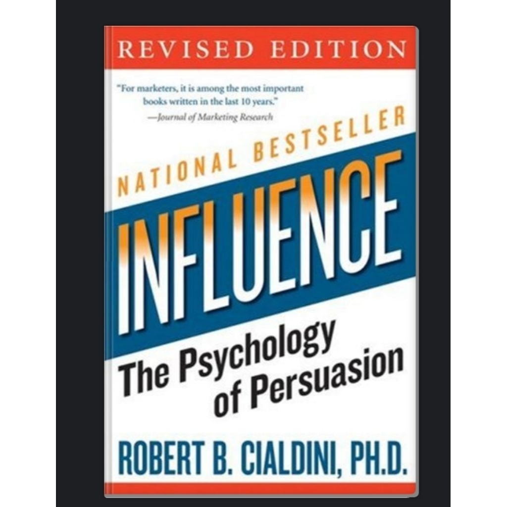 Influence - The Psychology of Persuasion
