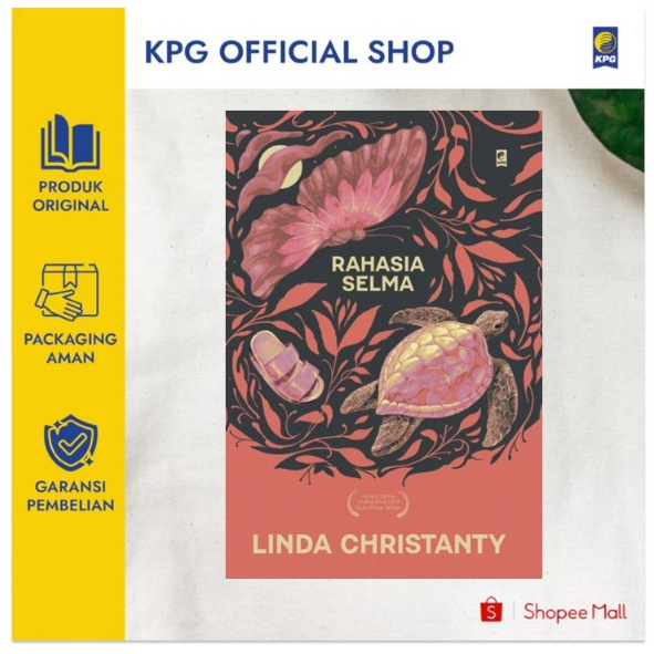 KPG - Rahasia Selma ( Linda Christanty )