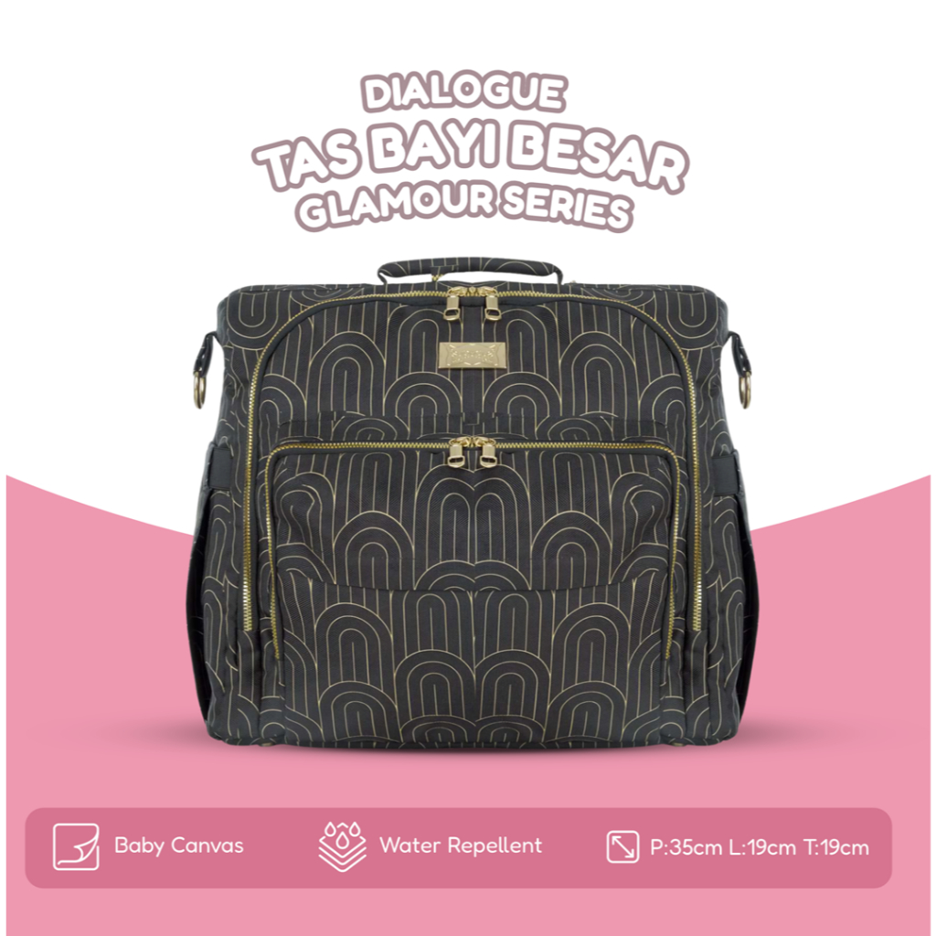Dialogue Baby Tas Bayi Besar Glamour Series Tas Perlengkapan Bayi Anti Air Premium Luxury