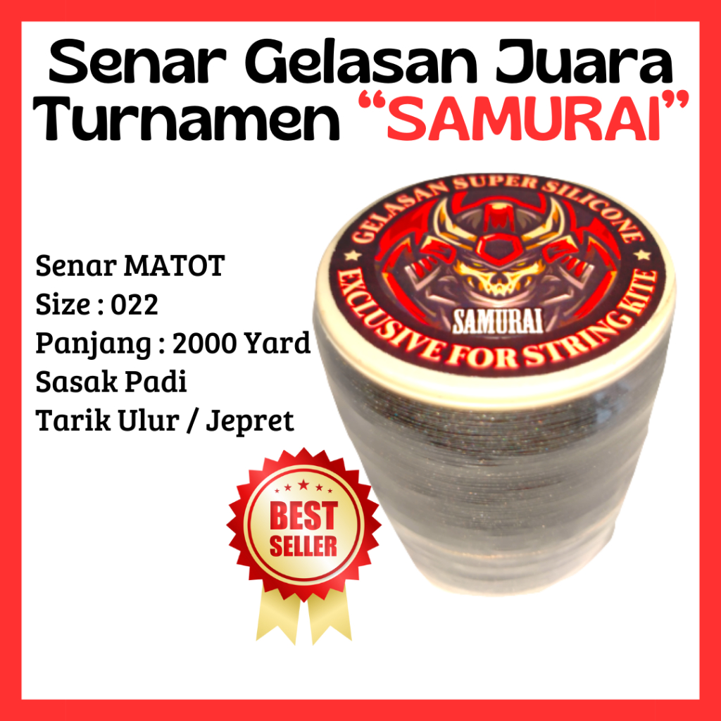 Benang Gelasan Layangan SAMURAI Super Tajam Kuat Tarik Ulur Senar Matot Size 022 Panjang 2000 Yard
