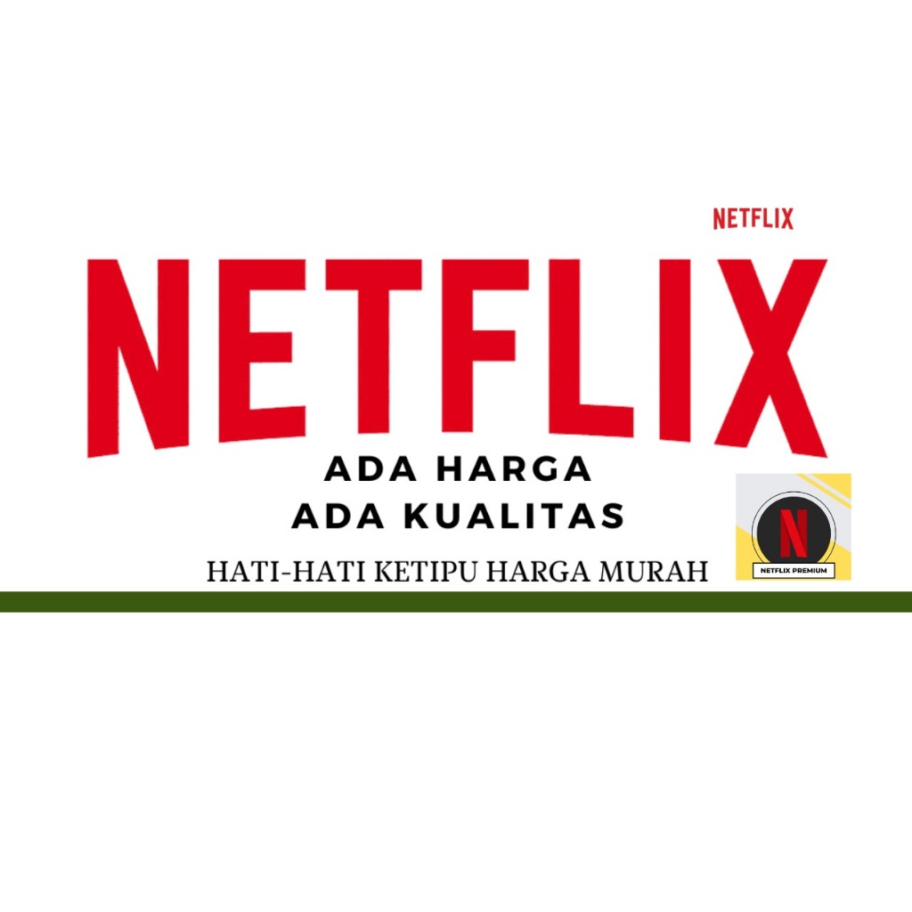 NETFLIXX Premium 4K UHD Tanpa VPN, Garansi Penuh, Region Indonesia