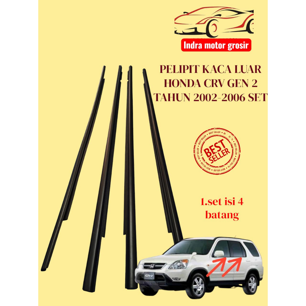karet pelipit kaca luar water strip kaca luar mobil HONDA CRV GEN 2 thn 2002-2006 SET
