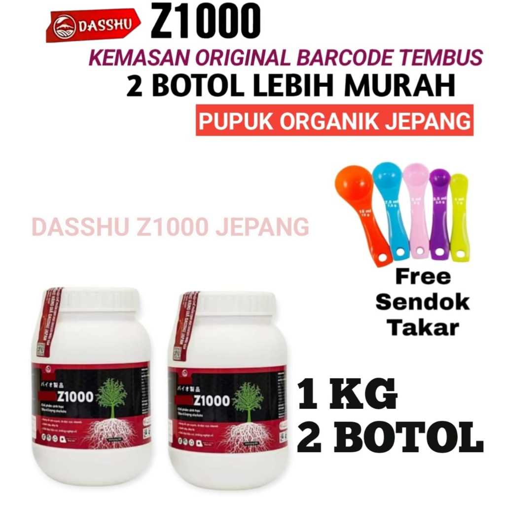 Dasshu Z1000 Pupuk Jepang Original 1 Kg PAKET 2 BOTOL Bonus 1 Set Sendok Takar