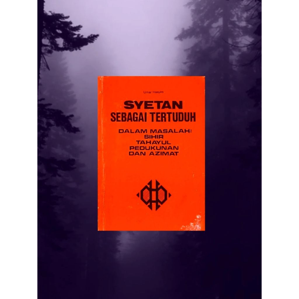 SYETAN SEBAGAI TERTUDUH Karya Umar Hasyim