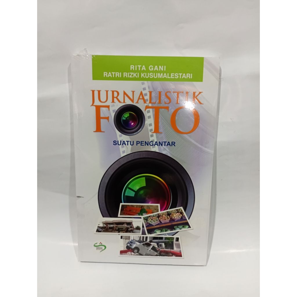 Buku Jurnalistik Foto Suatu Pengantar - Simbiosa