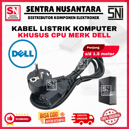 KABEL LISTRIK CPU DELL HIGH QUALITY ANTI KORSLET | COK KABEL KOMPUTER DELL | KABEL PC DELL ORIGINAL|