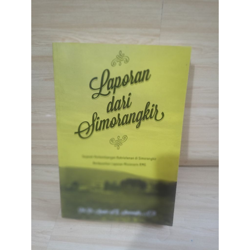 LAPORAN DARI SIMORANGKIR by pdt.dr.mangisi s.e.simorangkir,m.th.