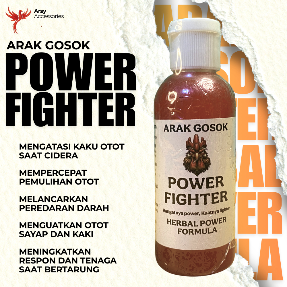 ARAK GOSOK Power Fighter Obat Otot Ayam Aduan Pemulih Stamina Laga