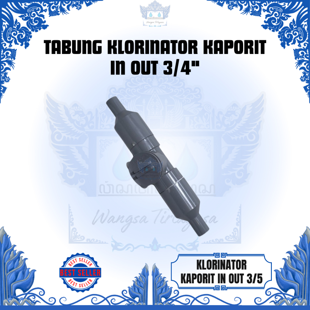 KLORINATOR KAPORIT / TABUNG KLORINATOR KAPORIT IN OUT 3/4"