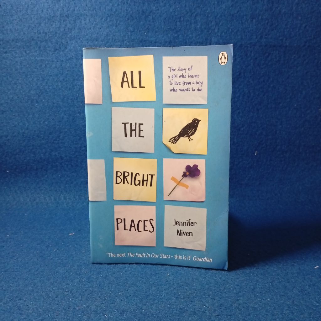 All the Bright Places by Jennifer Niven