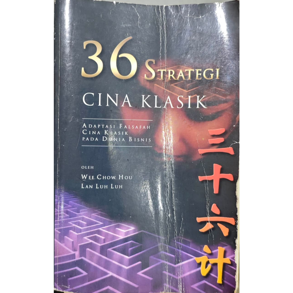 [PRELOVED] Buku 36 Strategi Cina Klasik Adaptasi Falsafah Cina Bisnis