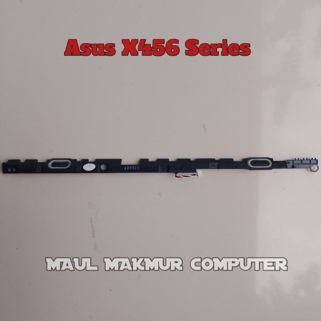 New Speaker Internal Laptop Asus A456 U UR X456 U UR