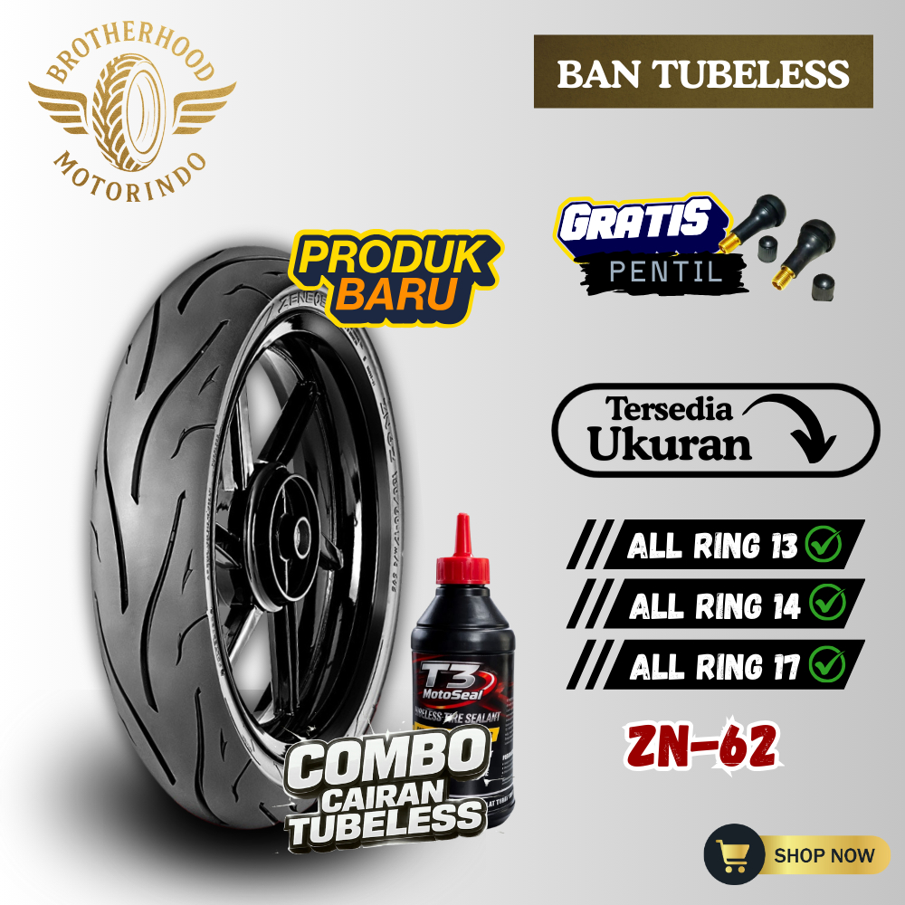 BAN ZENEOS ZN62 TUBELESS SEMUA RING  (110/70-13 / 130/70-13 / 80/80-14 / 90/80-14 / 100/80-14) (70/9