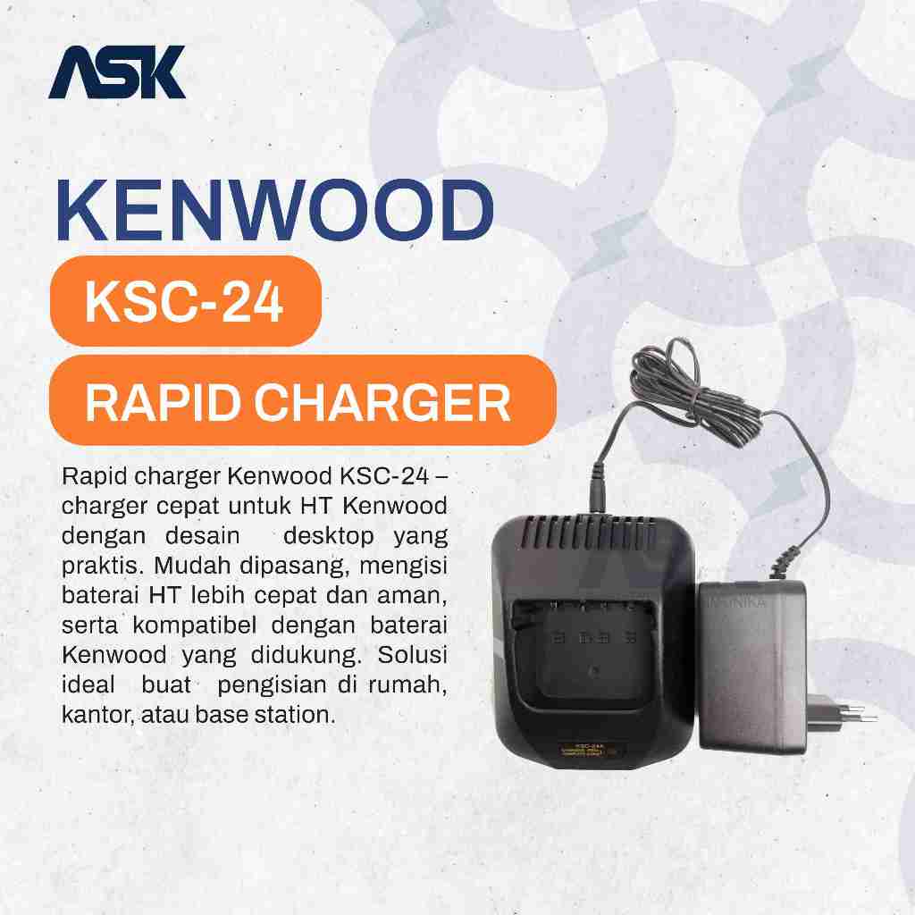 CHARGER HT KENWOOD KSC-24 / RAPID CHARGER KENWOOD KSC24