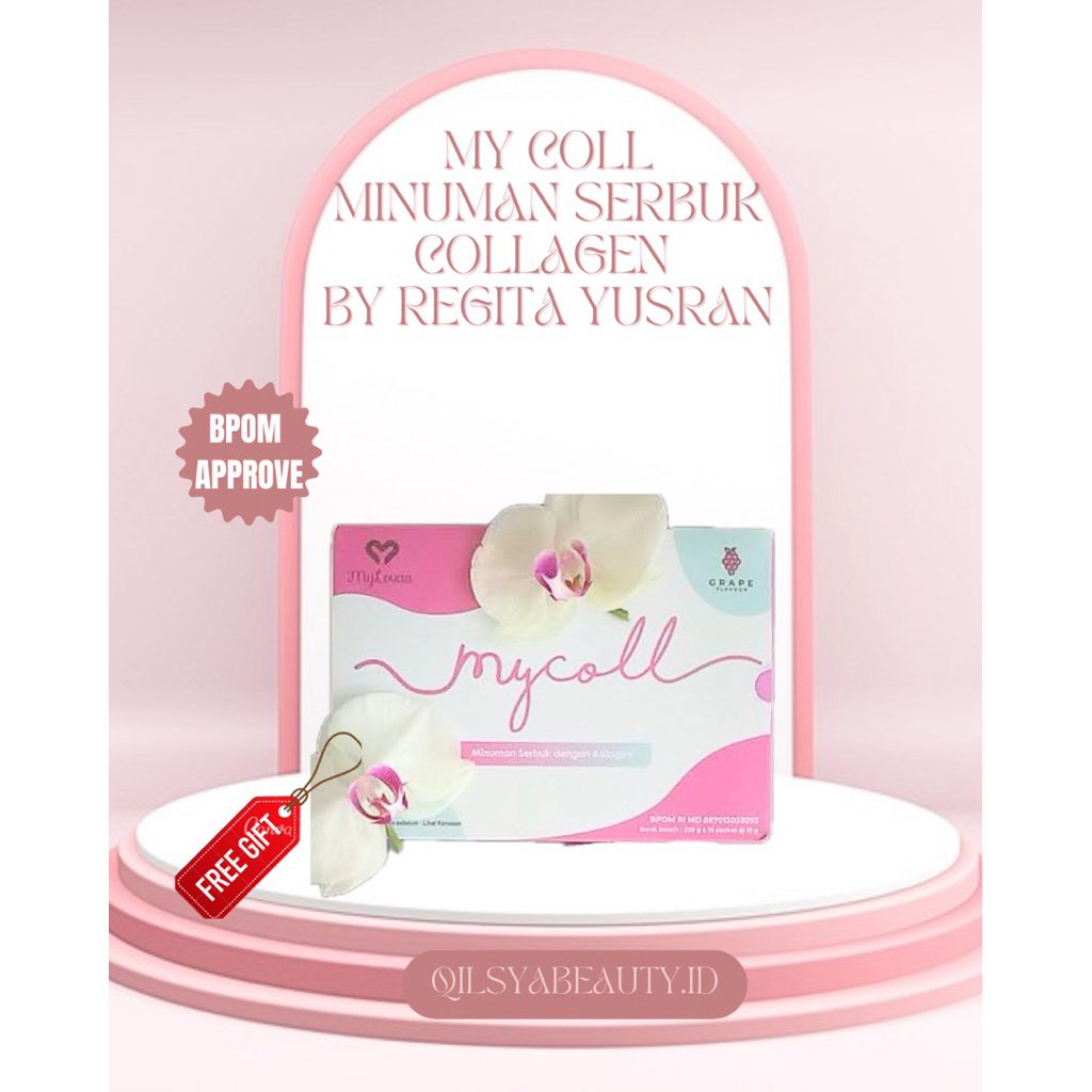 [FREE GIFT]MYCOLL MYLOVAA MINUMAN COLAGEN BY REGITA YUSRAN