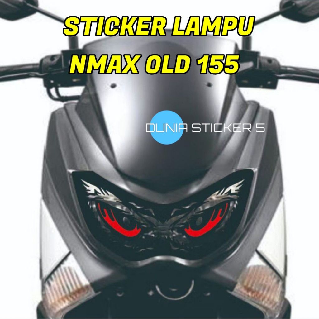 Sticker Lampu NMAX OLD 155 , NMAX 155 Tahun 2015-2019