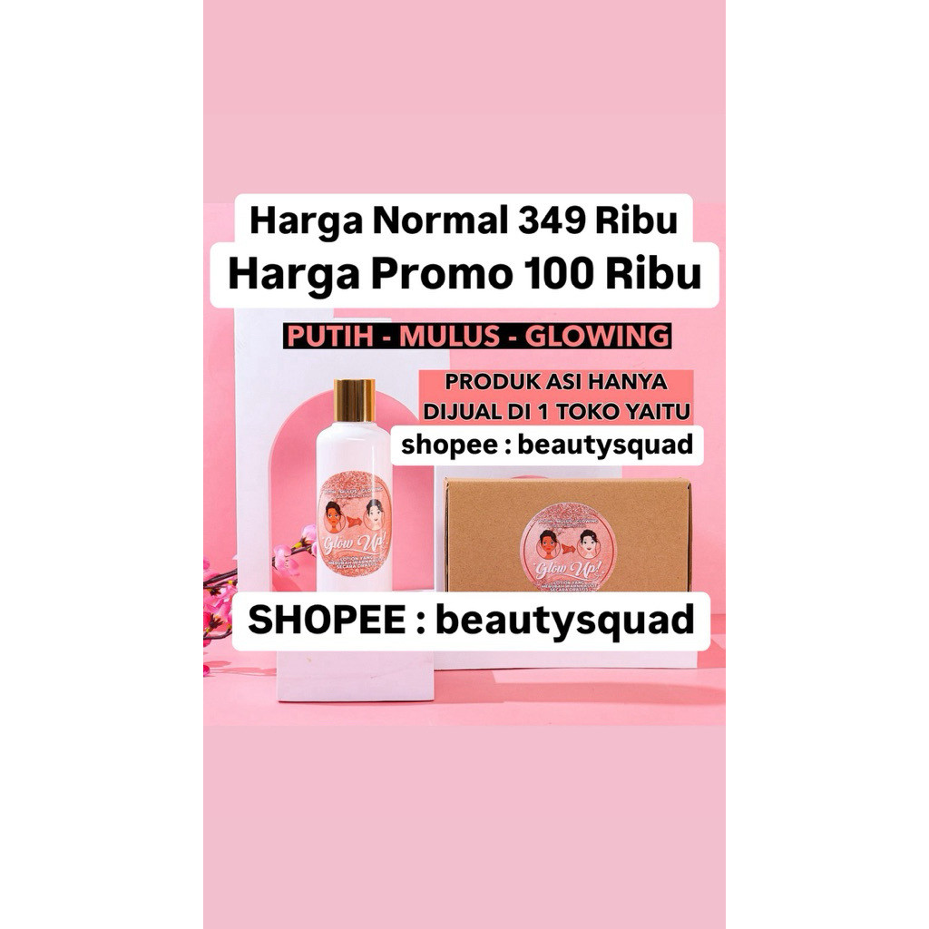 PEMUTIH KULIT TERCEPAT SKIN GLOW UP INDONESIA || GLOWUPID