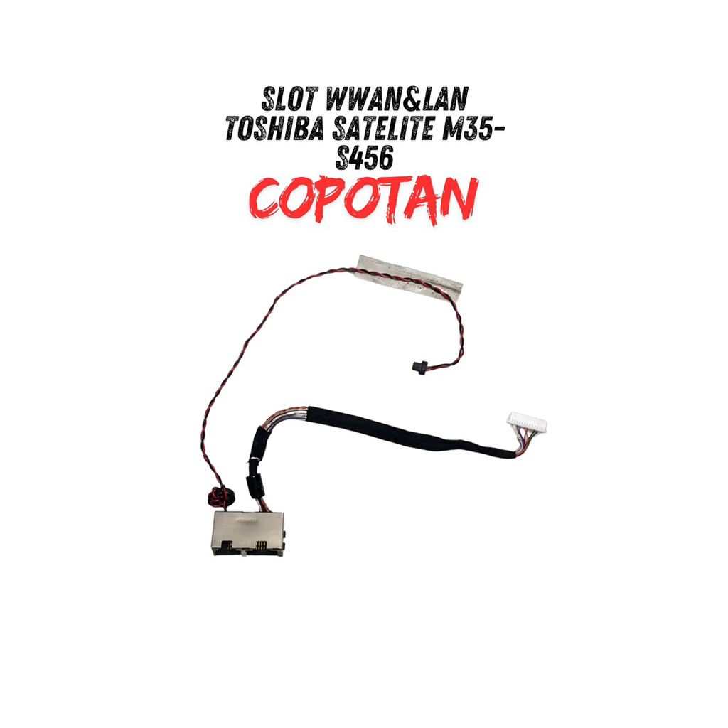 Slot LAN & WWAN Toshiba Satellite M35-S456 Original Copotan – Port RJ45 + Slot WWAN – Sparepart Lapt