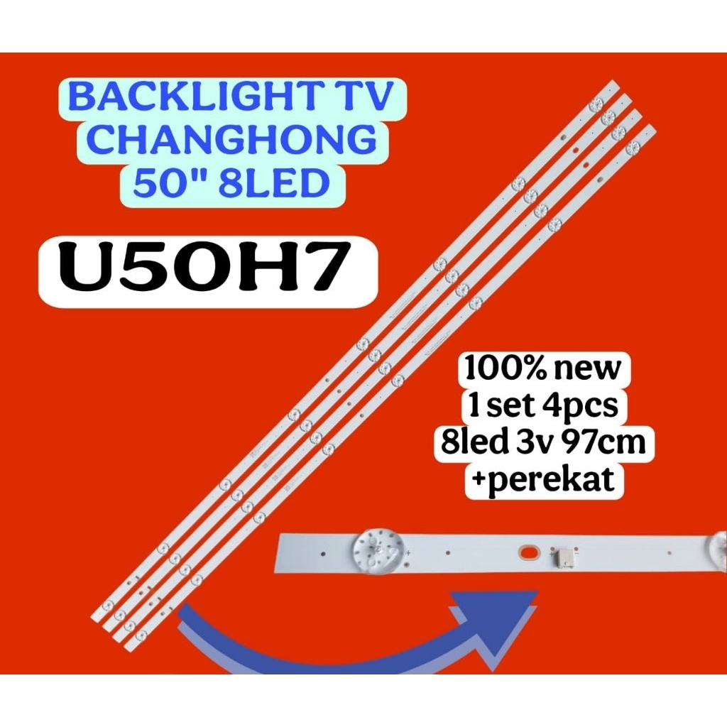 LAMPU LED BACKLIGHT BL TV CHANGHONG U50H7 50H7 8LED