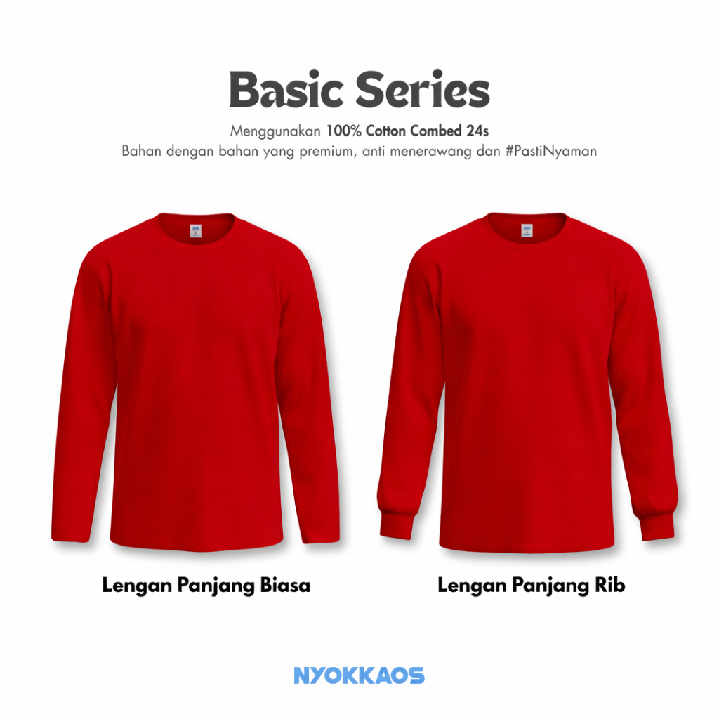 NYOKKAOS Kaos Polos 100% Katun Combed Premium 24S Knitto Textile Lengan Panjang - Merah