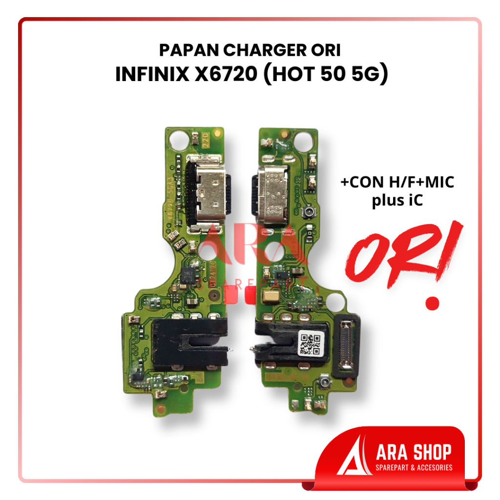 Konektor Charger INFINIX X6720 HOT 50 5G Flexi Papan PCB +CON HF+MIC Plus iC Lengkap Original