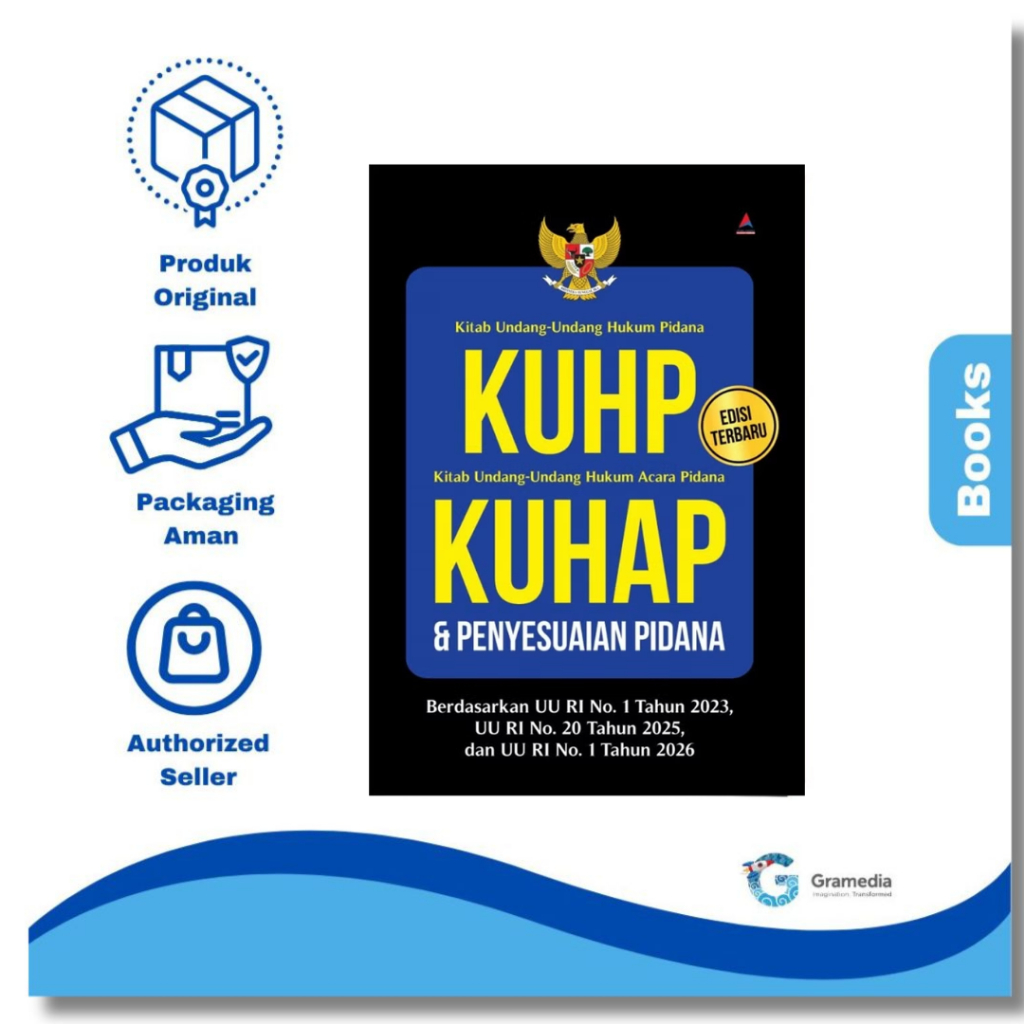 KUHP, KUHAP & Penyesuaian Pidana