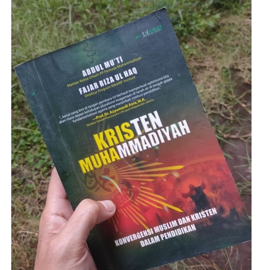 Buku Kristen Muhammadiyah/Buku Krismuha/Apa itu kristen Muhammadiyah?/Buku fajar Riza ul Haq Kristen