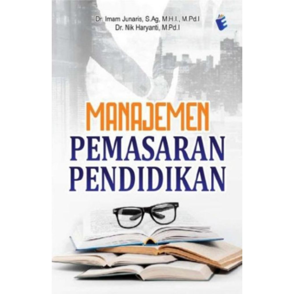 Buku Manajemen Pemasaran Pendidikan