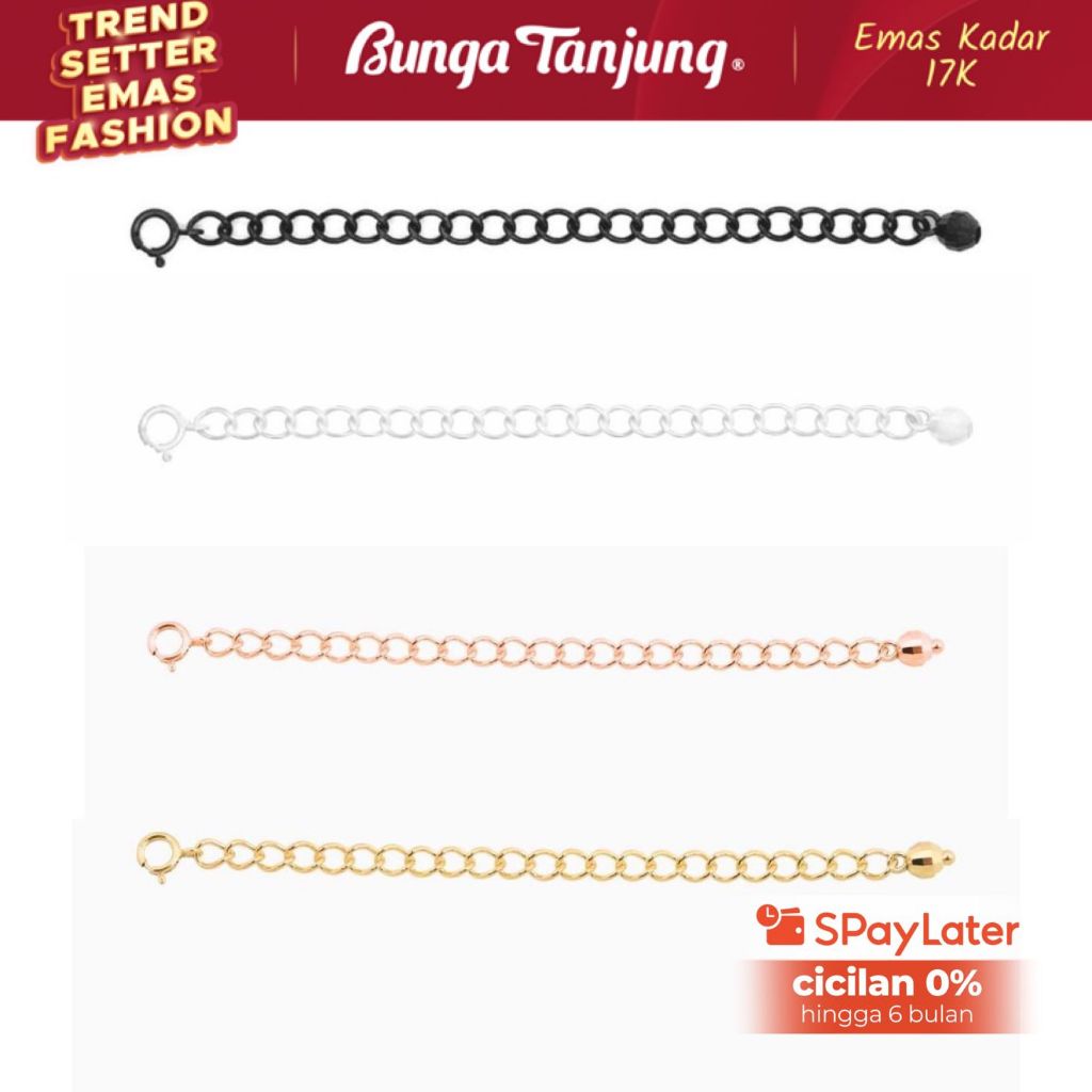 EXTENDER - RANTAI EXTENTION KALUNG GELANG - EMAS 17K - BUNGA TANJUNG GOLD