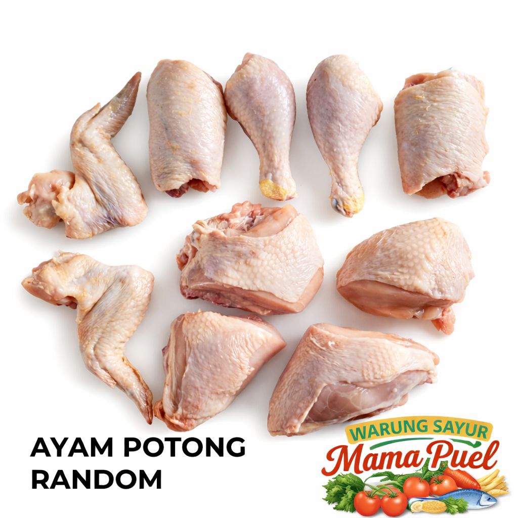 AYAM POTONG RANDOM POTONGANNYA SEGAR PER 500 GRAM DAN PER KG CAMPUR PAHA, DADA, SAYAP