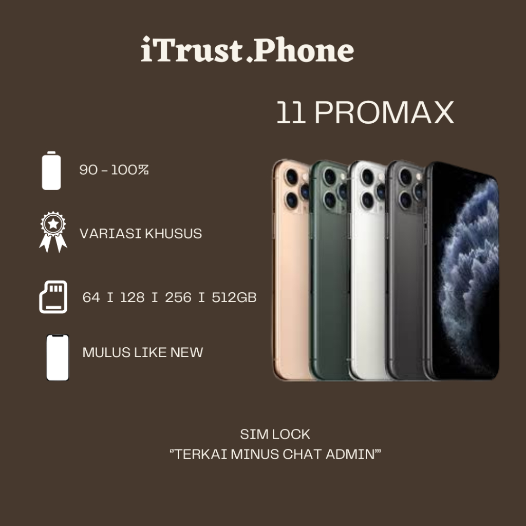 iphone 11 promax Second Fullset 100% Ori – Bisa Game/Live/Video– Minus–  64GB/256GB/512GB Kondisi Mu