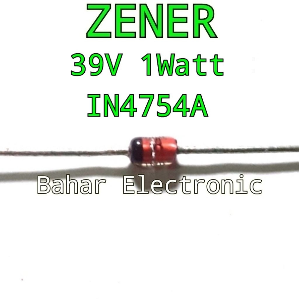 Dioda Zener 39V 1W IN4754A Harga Per 5 Biji
