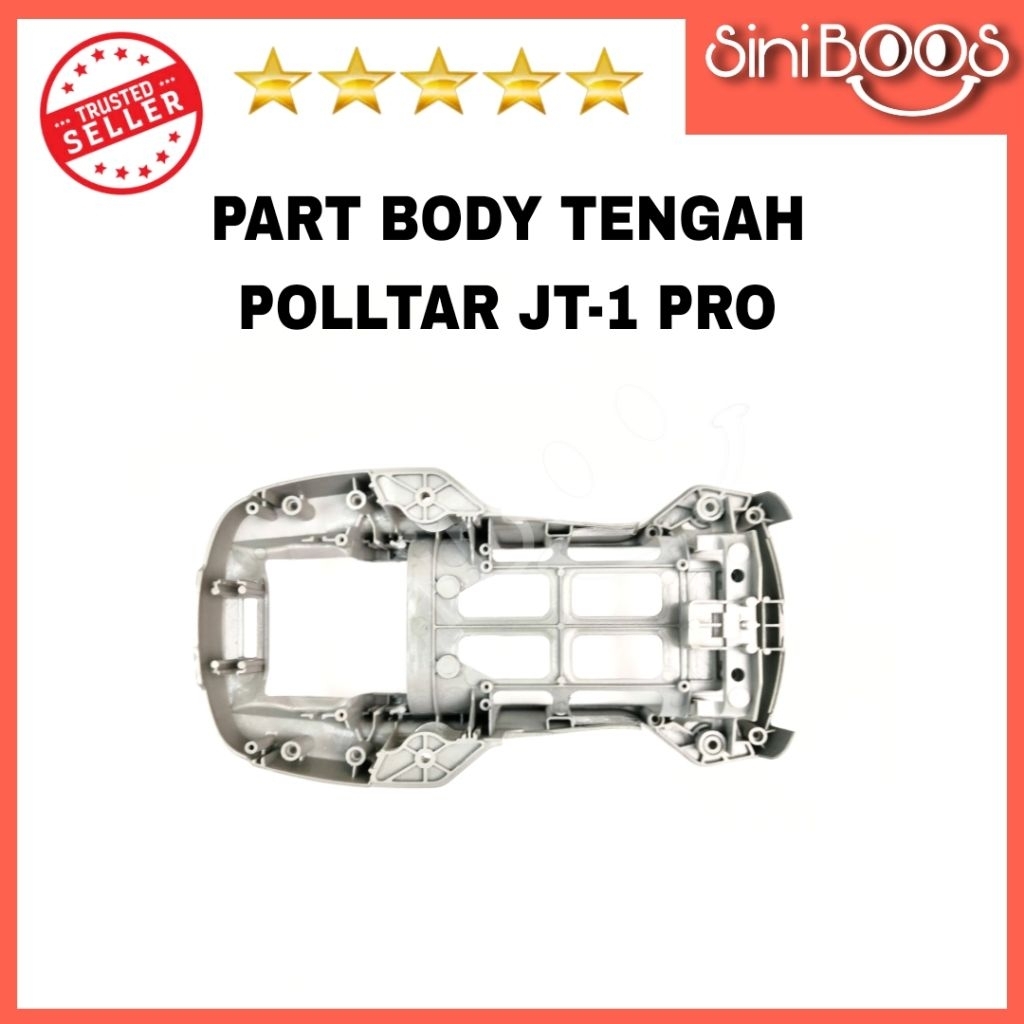 Body Tengah Polltar JT-1 Pro