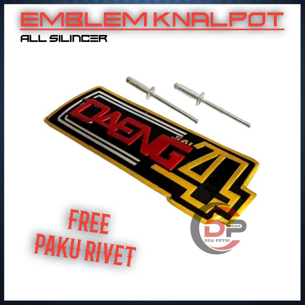 EMBLEM KNALPOT ALL SILINCER DAENG 4 , AKSESORIS KNALPOT MOTOR