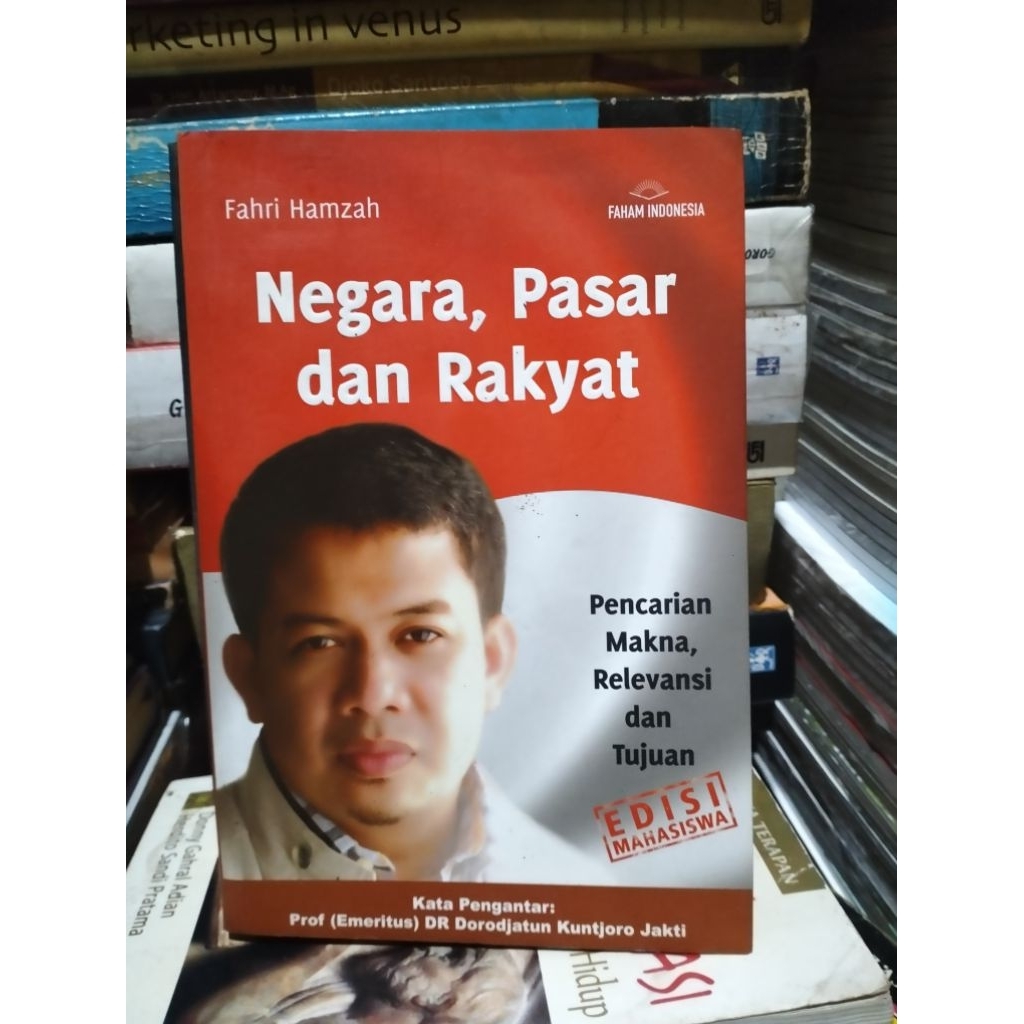 Negara, pasar dan Rakyat
