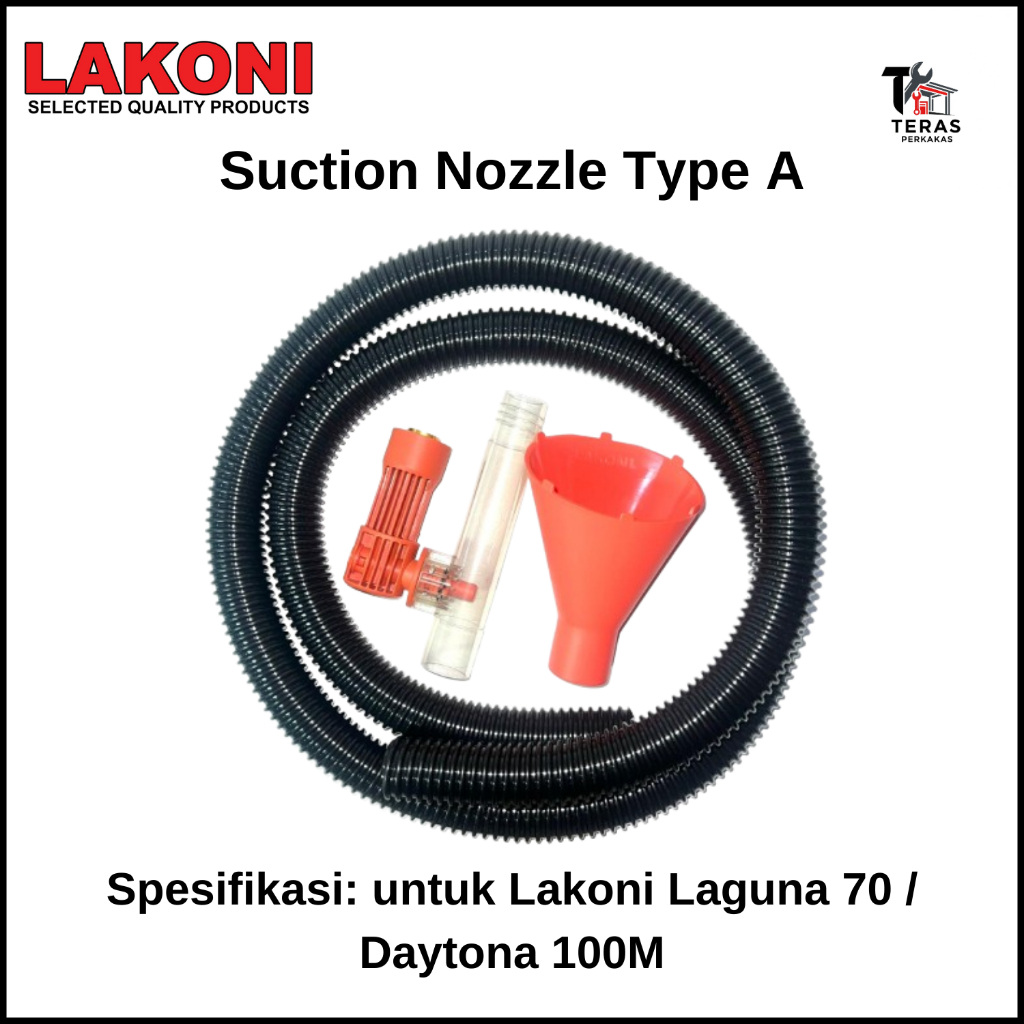 LAKONI Nozzle Hisap (Suction Nozzle) Tipe A untuk Lakoni Laguna 70 / Daytona 100M