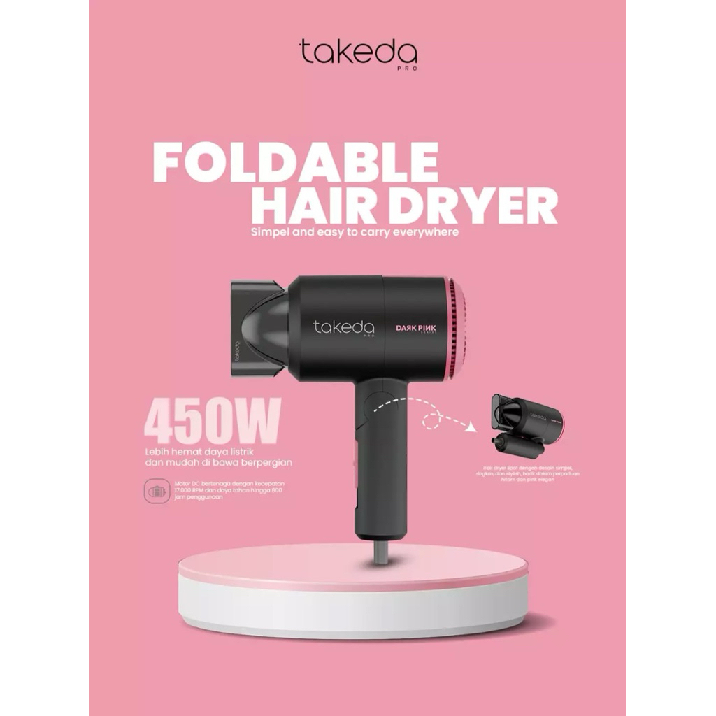 TAKEDA HAIR DRYER DARK PINK TRAVEL SIZE 450W , TAKEDA DARK PINK FOLDABLE DAIR DRYER 450W , TAKEDA HA