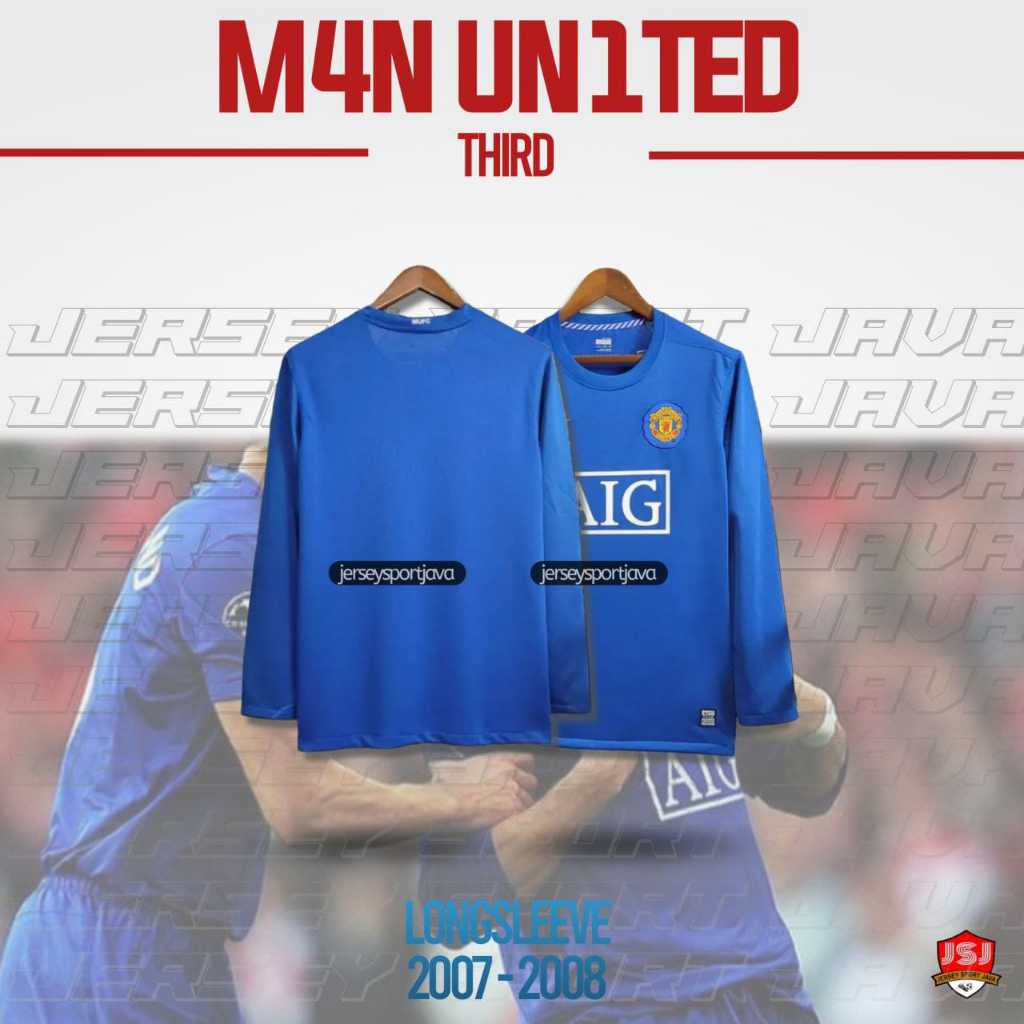 ( BISA COD ) JERSEY BAJU BOLA PRIA LENGAN PANJANG RETRO MU 3RD BIRU 2007/2008 GRADE AAA+ - BEST HIGT